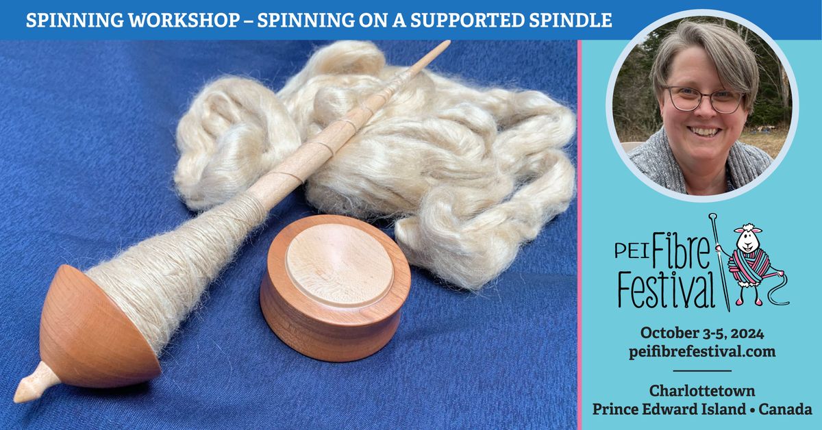 Spinning on a Supported Spindle with Lorna Ash