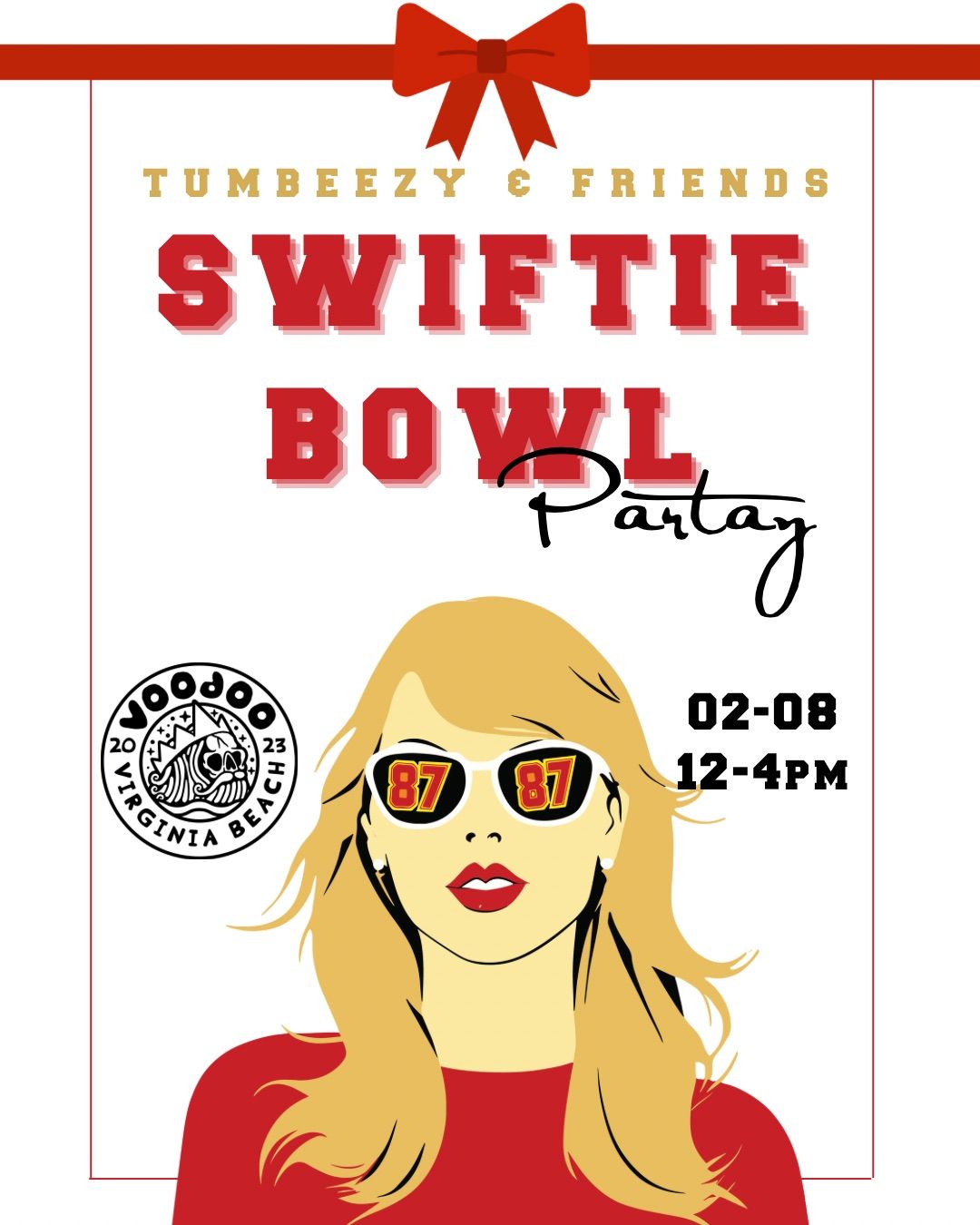 Tumbeezy & Friends Swiftie Bowl Partay