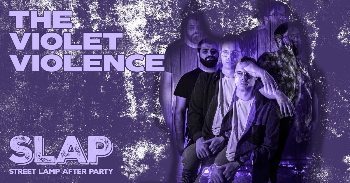 The Violet Violence- Live at SLAP