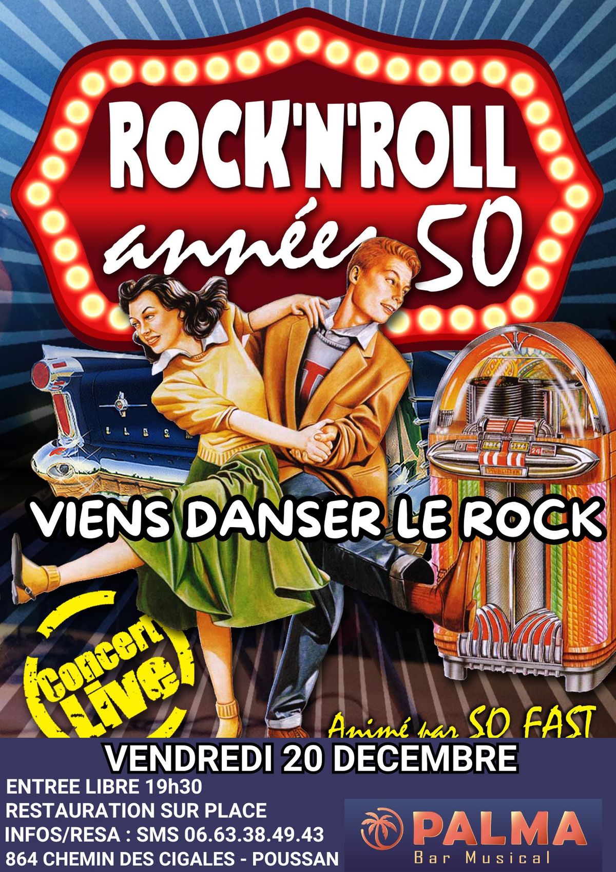 ROCK'NROLL PARTY AVEC SO FAST OPALMA POUSSAN