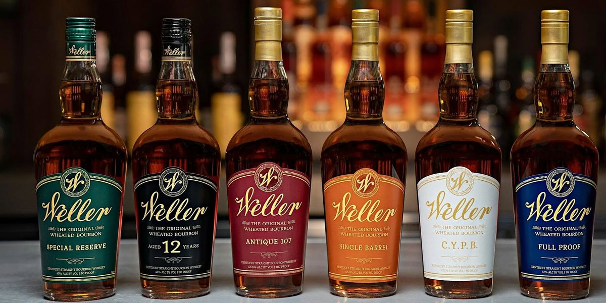 W.L. Weller Bourbon Tasting! (APRIL)