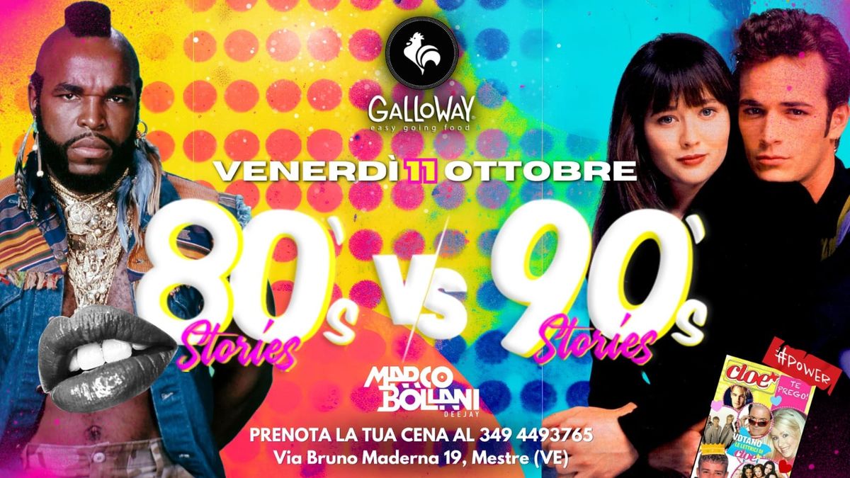 \u2b50 80's Stories Vs 90's Stories \u2b50 Galloway Mestre \u2b50 