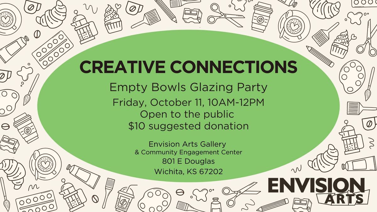 Creative Connections: Empty Bowls