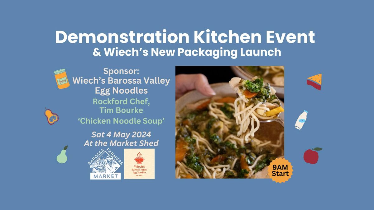 BFM Demonstration Cooking Event & Wiech's Egg Noodles Packaging Launch