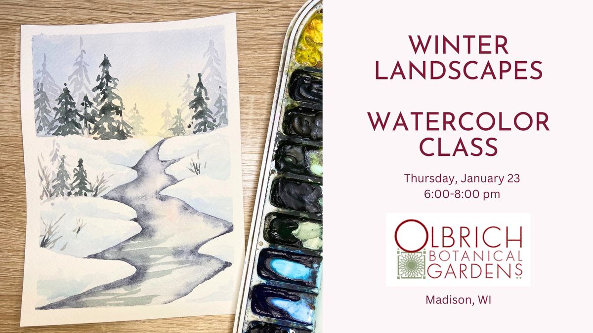 Winter Landscapes in Watercolors