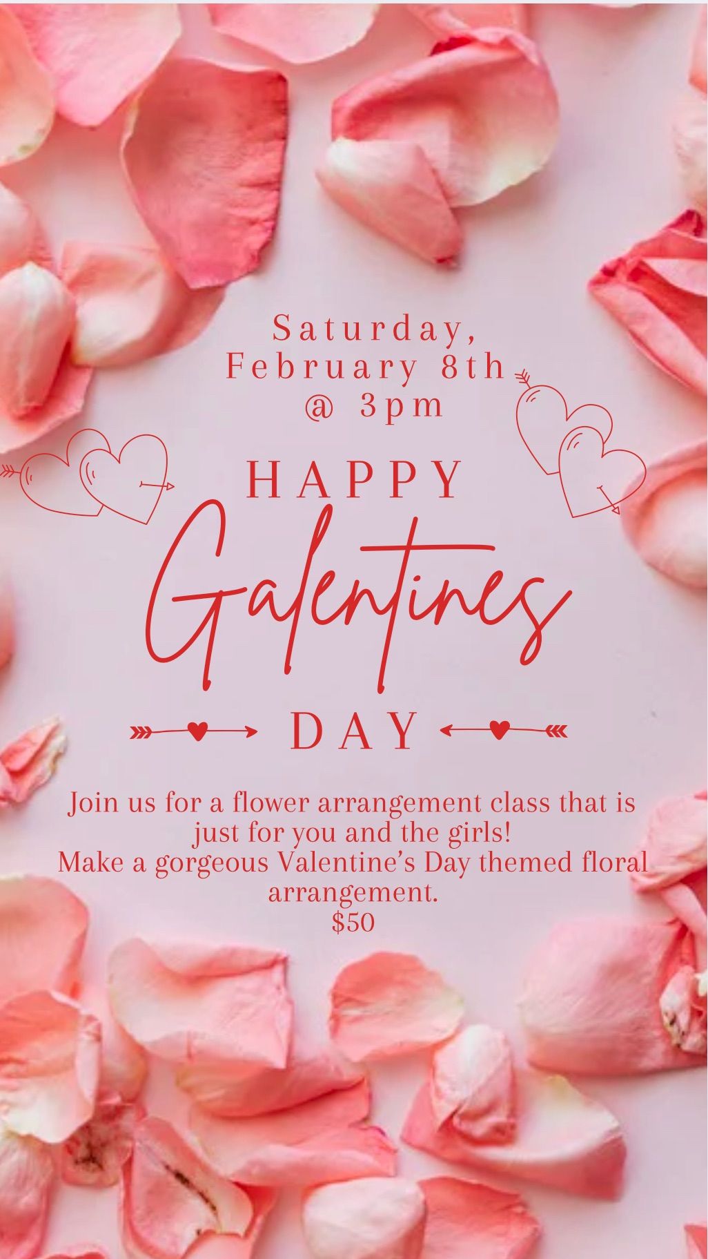 Galentines Day Flower Class