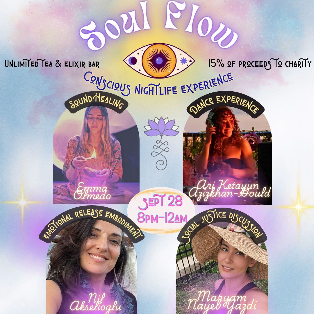 Soul Flow: Conscious Nightlife Experience 9.28 