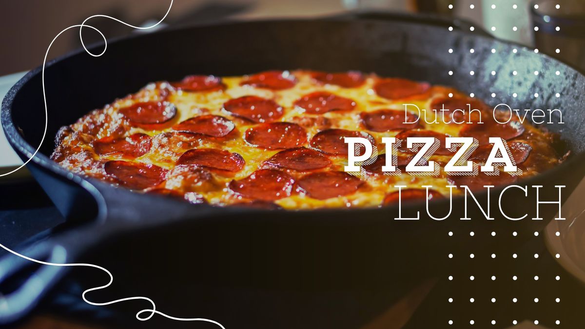 Dutch Oven Pizza Lunch