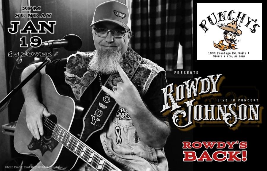 Rowdy Johnson LIVE at Punchy's Tavern (Sierra Vista, Arizona) 