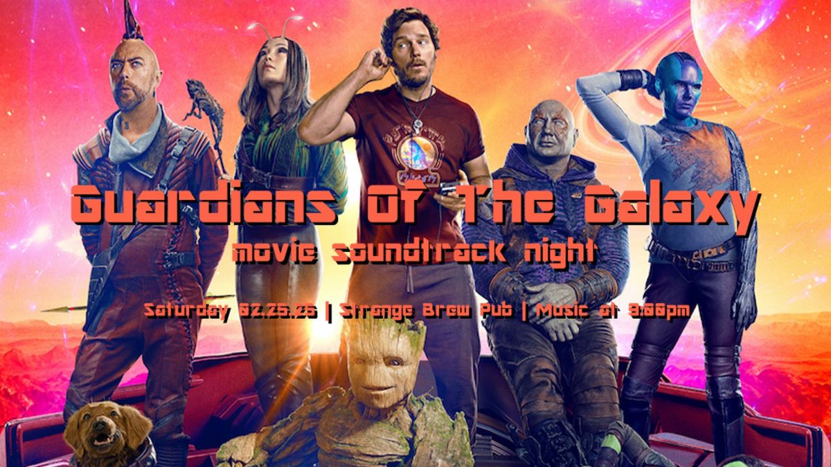 Guardians Of The Galaxy movie soundtrack night