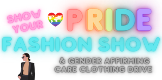 Show Your Pride Fashion Show