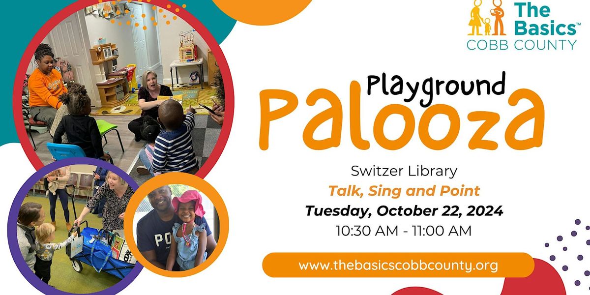 The Basics - Playground Palooza :  Talk, Sing, and Point