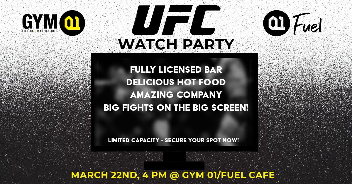 UFC Watch Party @ Gym 01\/Fuel Cafe