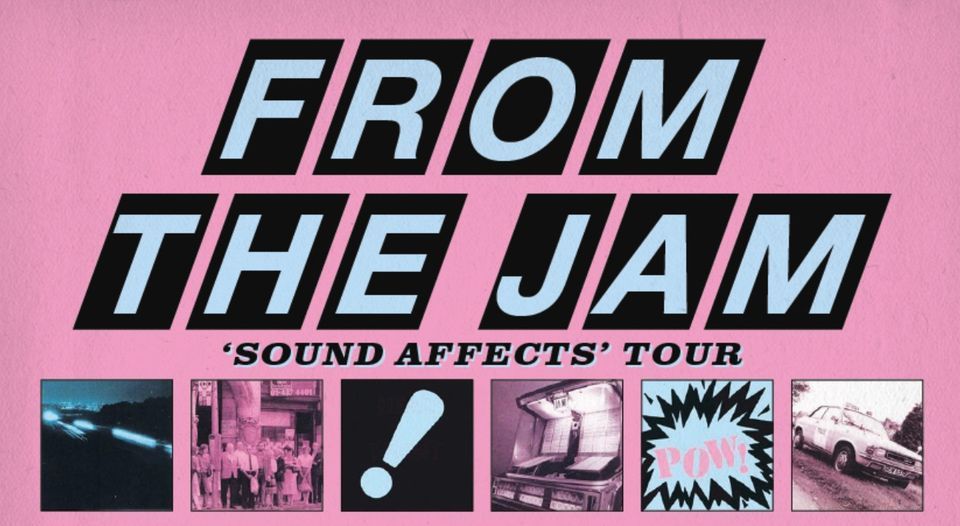 From The Jam: 'Sound Affects' Tour + The Vapors
