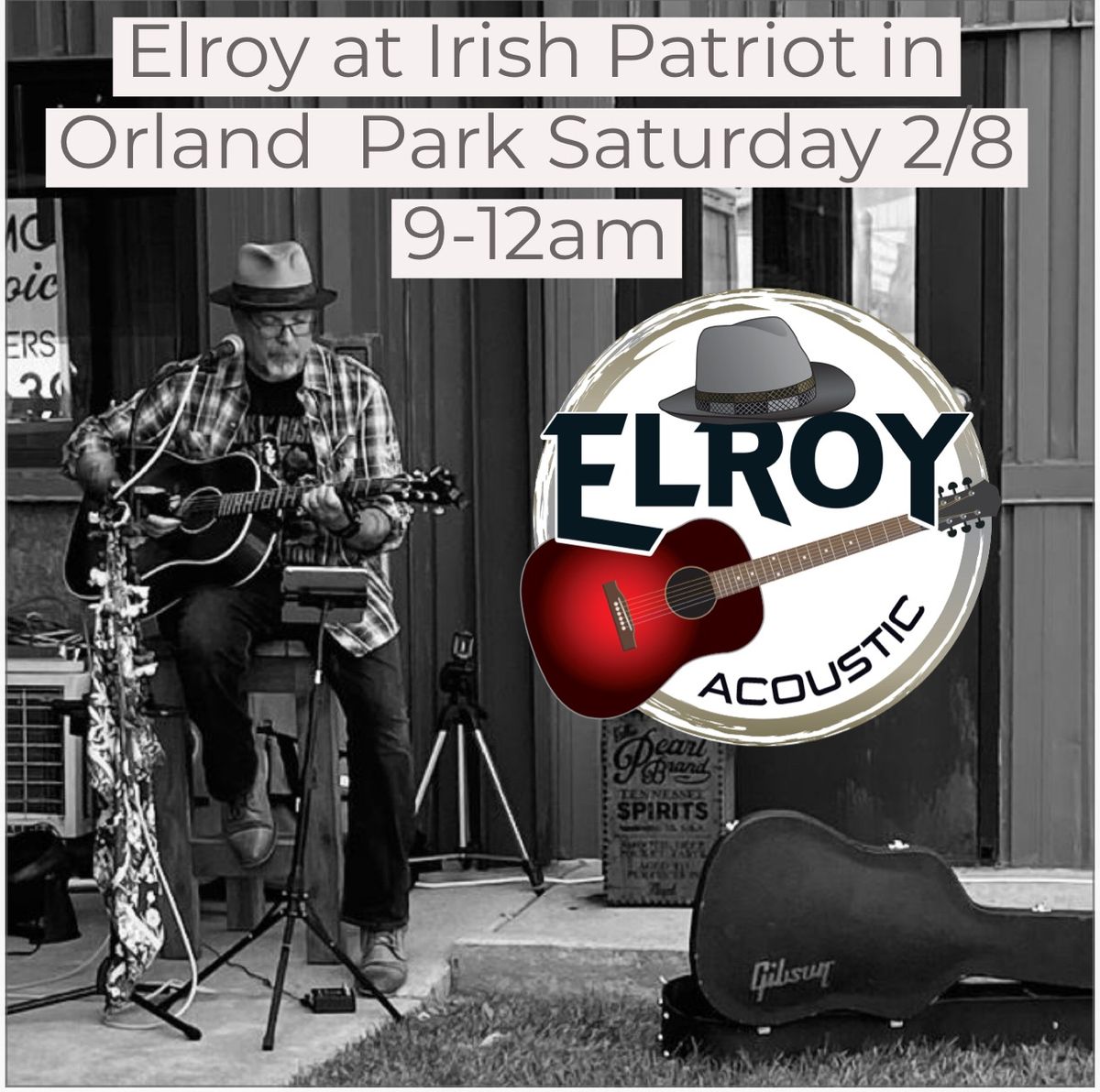 Elroy at Irish Patriot in Orland Park 