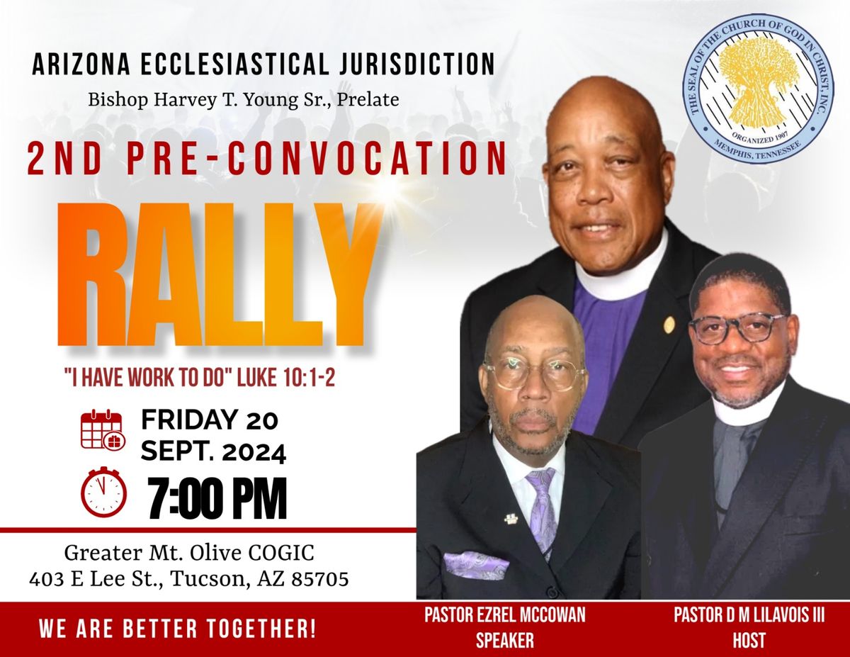 Arizona Ecclesiastical Jurisdiction: Pre-Rally Convocation (Tucson Region) 