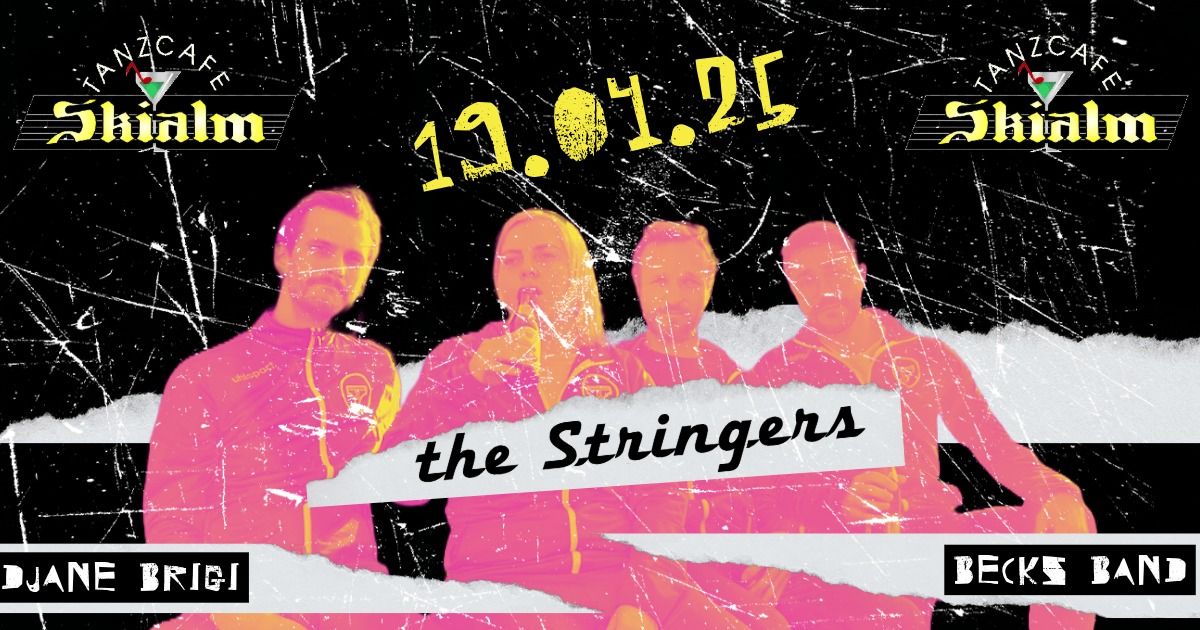 the Stringers + Becks Band live @ Skialm Waldkirchen \/\/ 19.04.2025