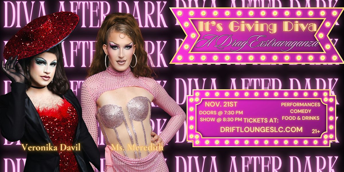 It's Giving Diva: A Drag Dinner Show