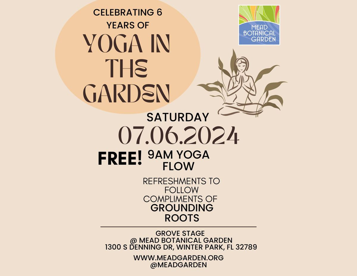 Celebrating 6 Years of Yoga in the Garden