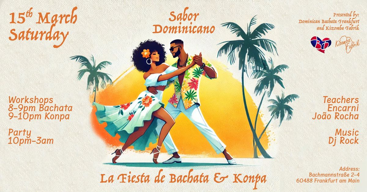 Sabor Dominicano - The NEW Dominican Bachata with Konpa Party