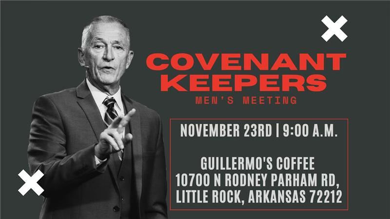 Little Rock Covenant Keepers Men's Meeting