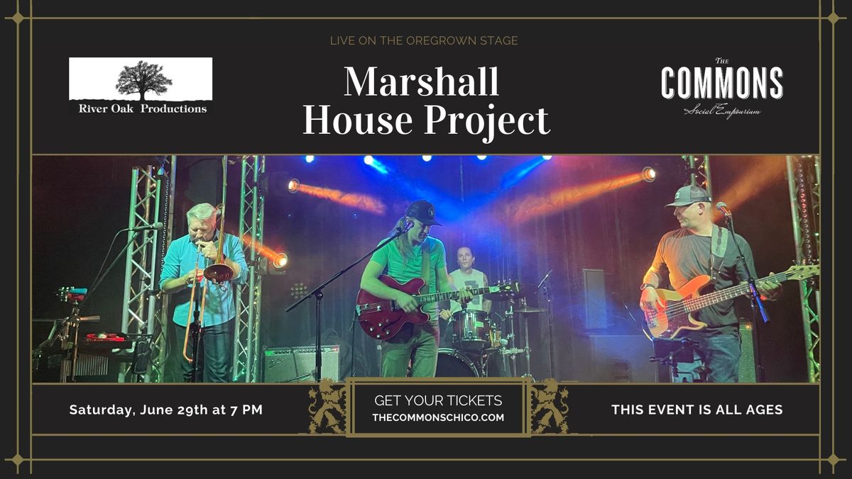 Live Music with Marshall House Project