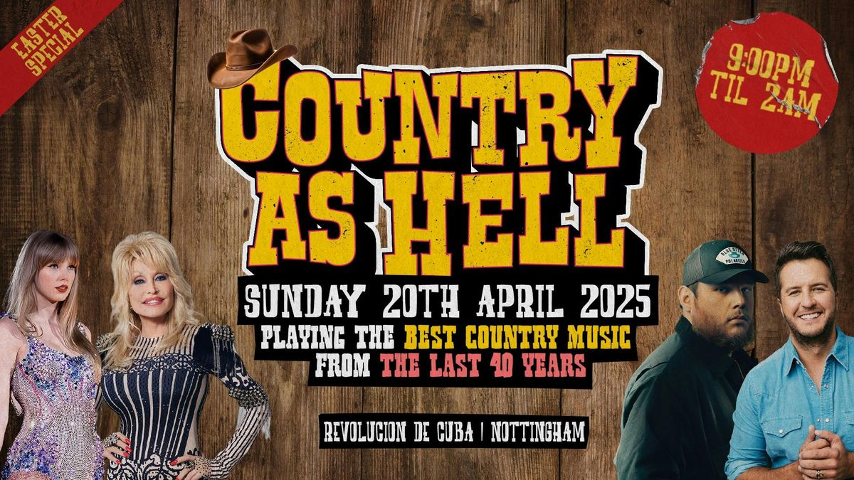 Country As Hell - Nottingham Launch!