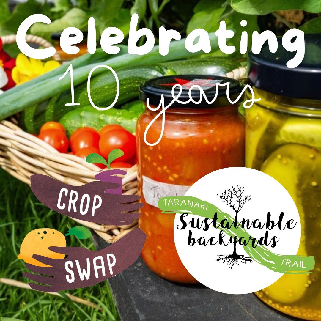 Celebrating 10 Years - Backyards Trail & Crop Swap