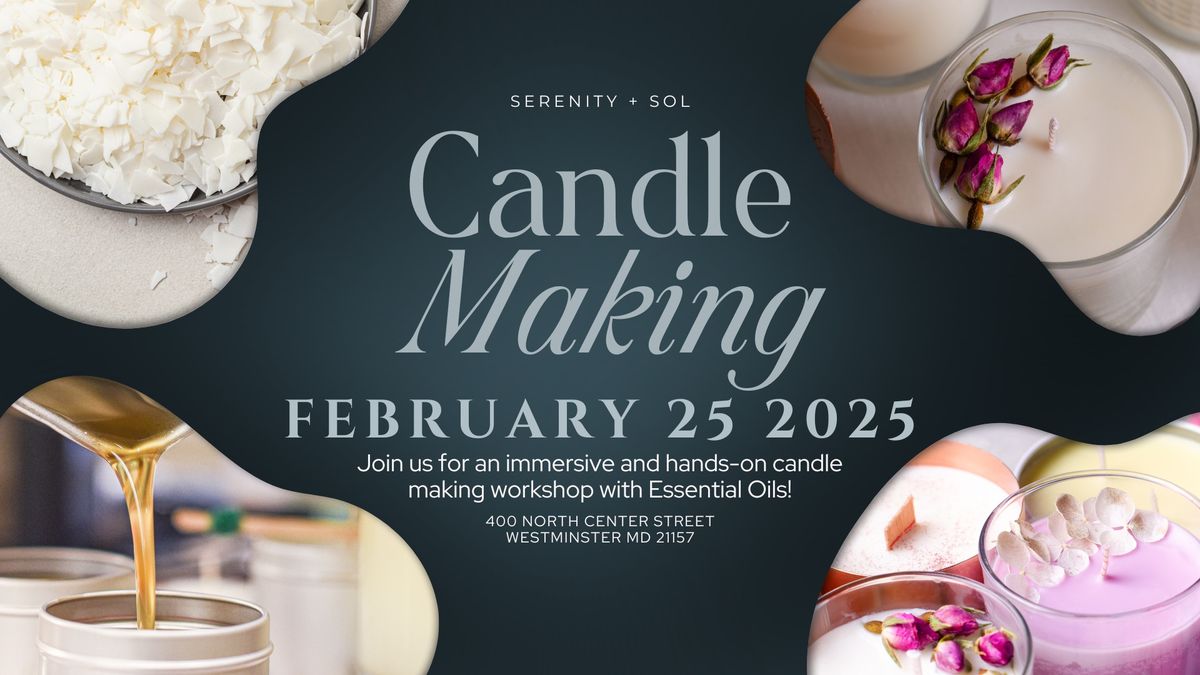 Candle Making Class