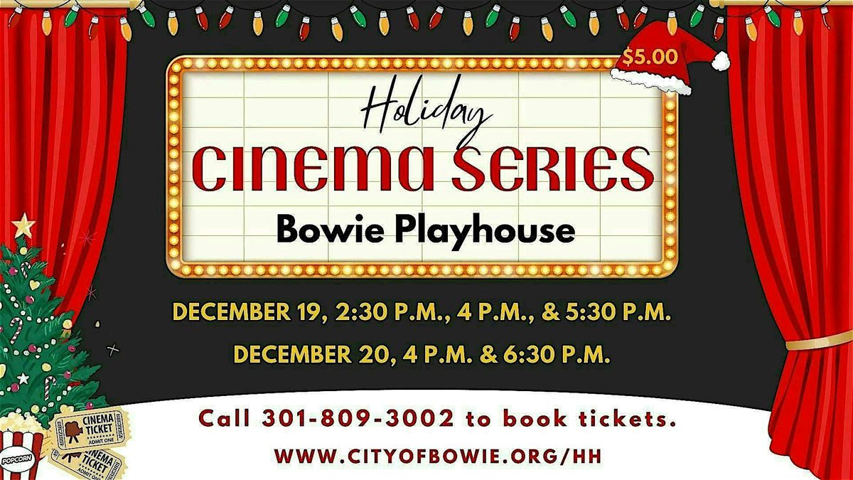 Holiday Cinema Series - City of Bowie