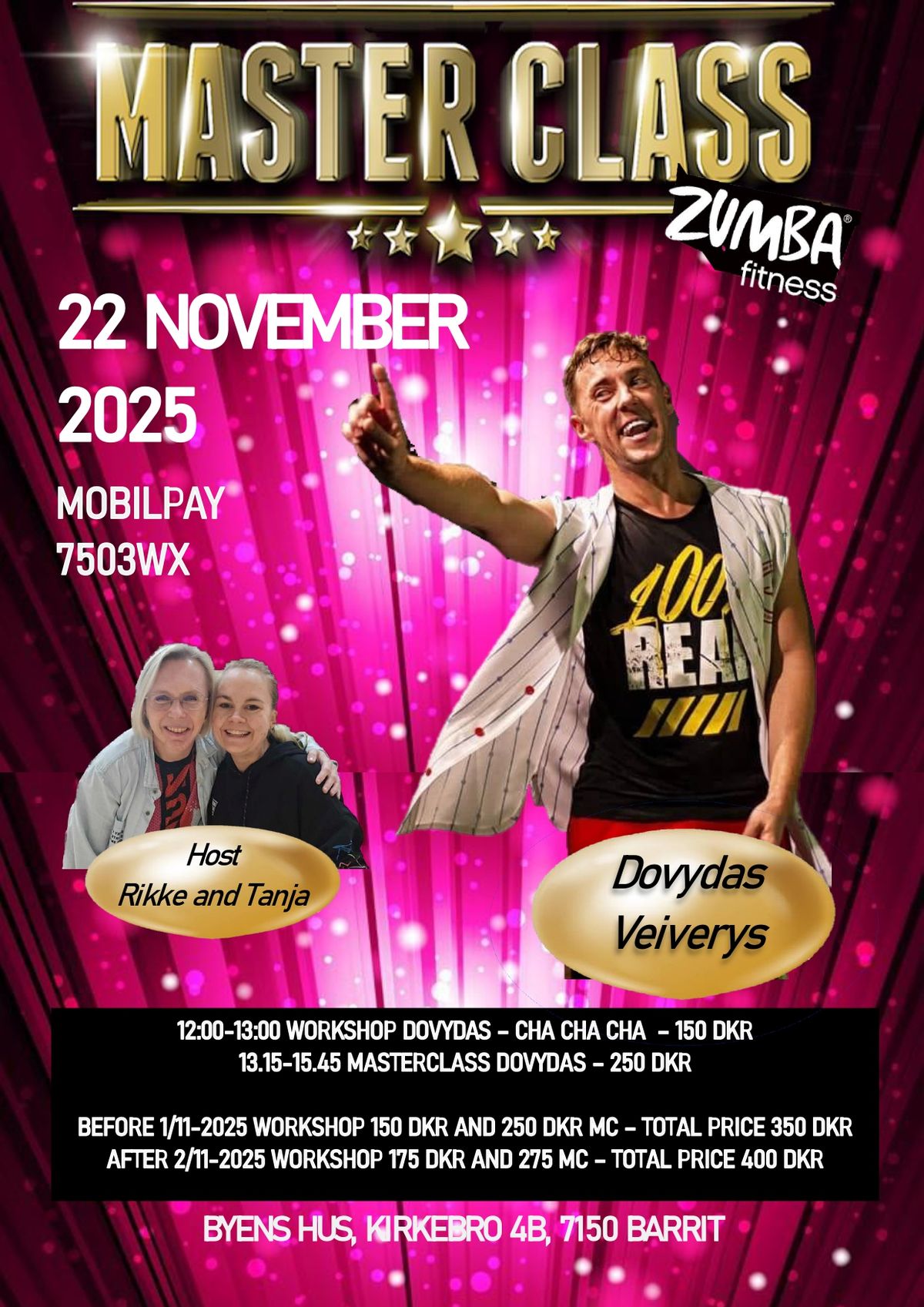 Workshop and Zumba \u00ae\ufe0fmaster class with Dovydas Veiverys