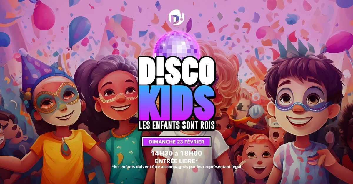 Disco Kids | \u00c9dition Carnaval \ud83c\udf88