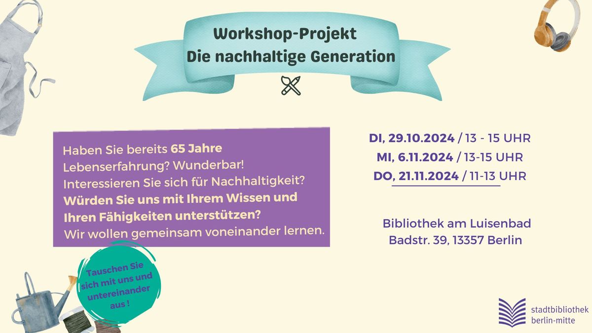 Workshop-Projekt: Die nachhaltige Generation 