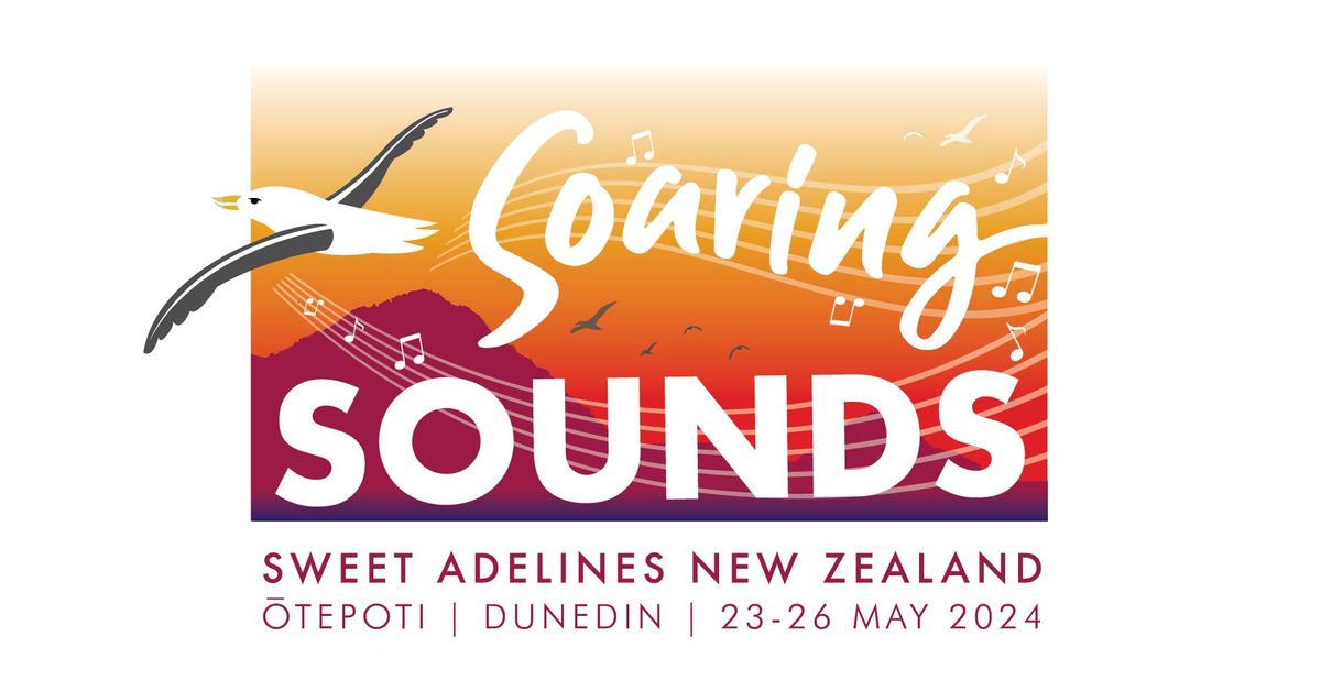 Soaring Sounds - Sweet Adelines NZ National Competition & Convention 2024