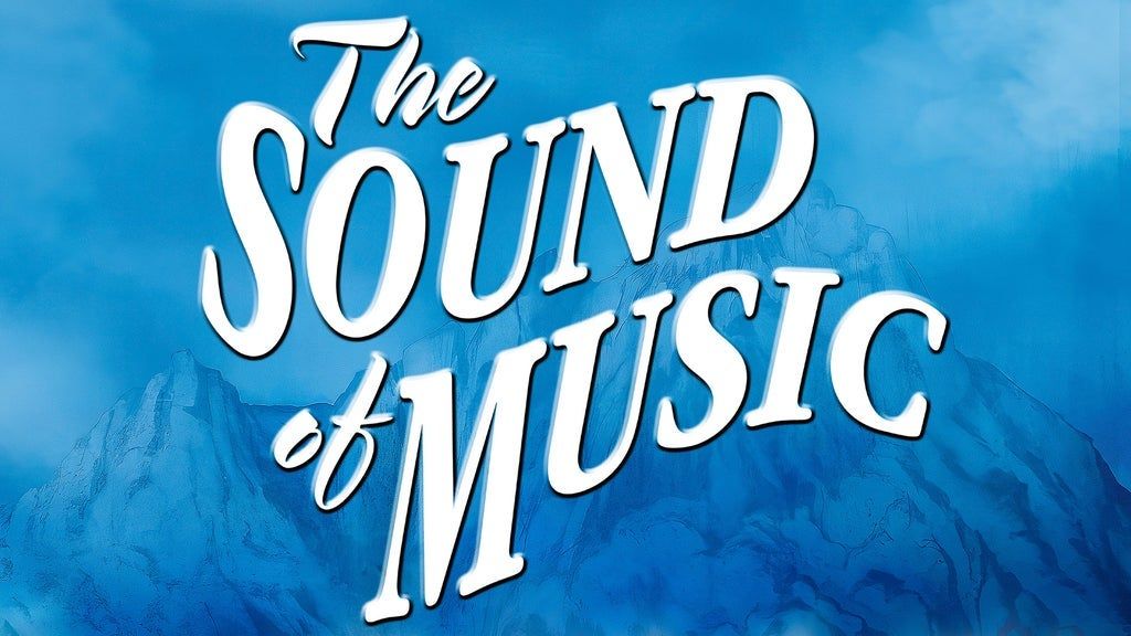 The Sound of Music