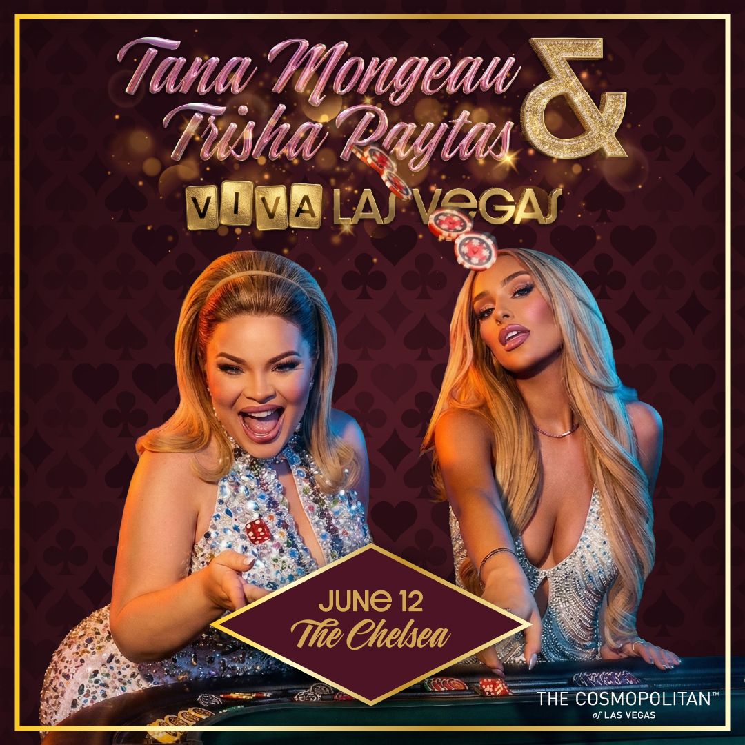 Tana Mongeau and Trisha Paytas at Cosmopolitan of Las Vegas