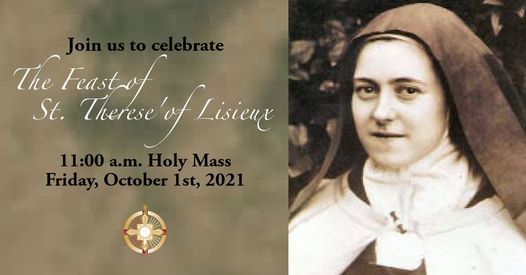 Holy Mass - Feast of St. Therese of Lisieux, Shrine of Jesus The Divine ...