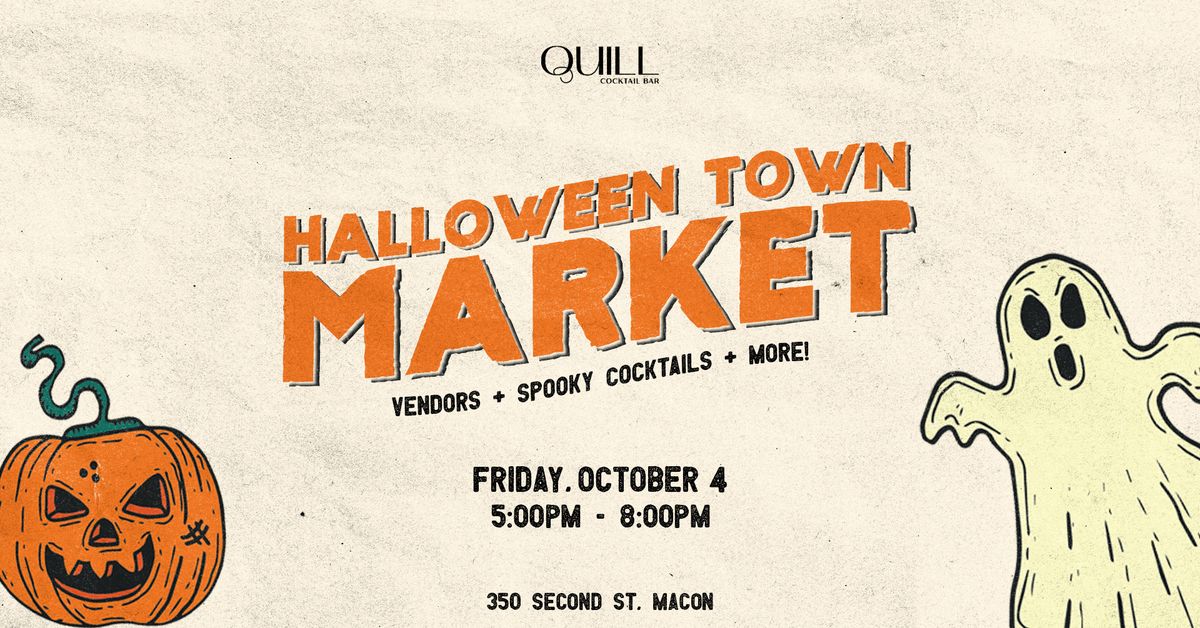 Halloween Town Market at Quill 