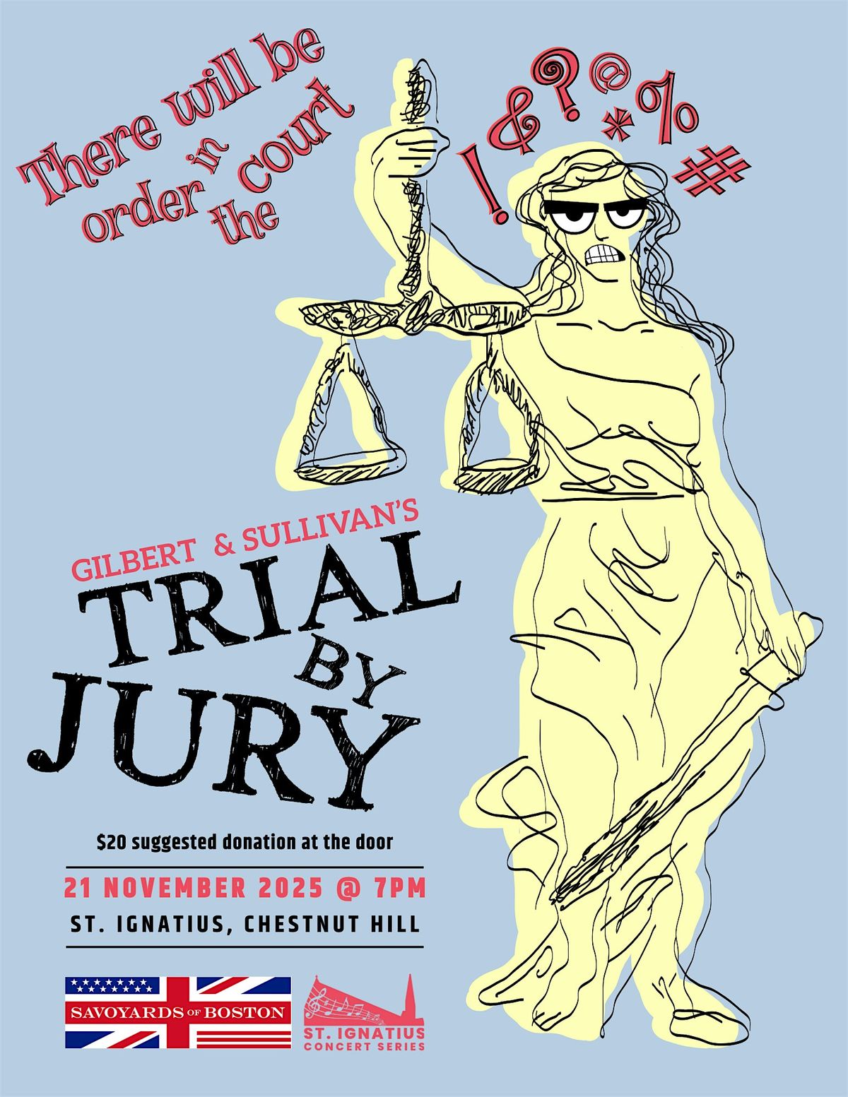 The St. Ignatius Concert series presents: "Trial by Jury"