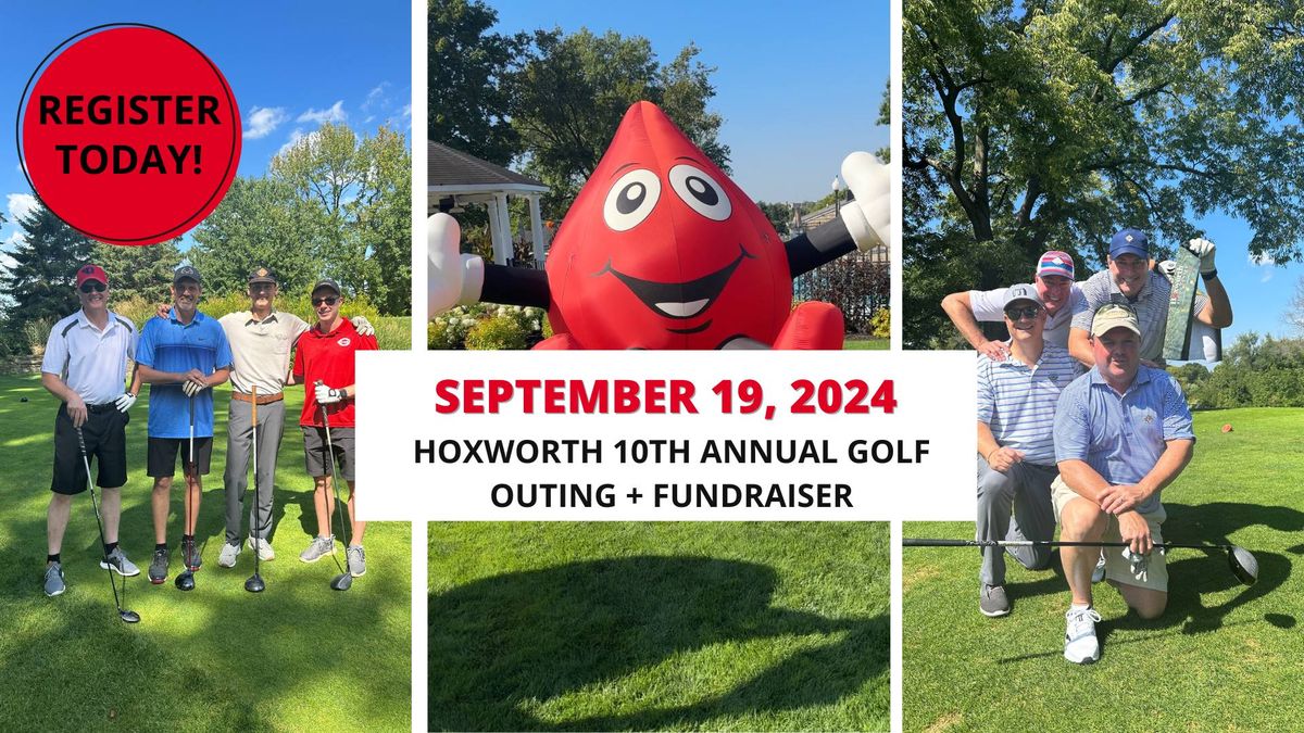 Fundraiser Event: Hoxworth's 10th Annual Golf Outing