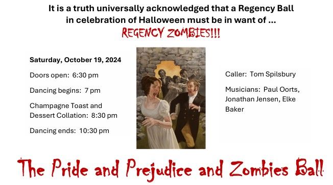 Pride and Prejudice and Zombies Ball