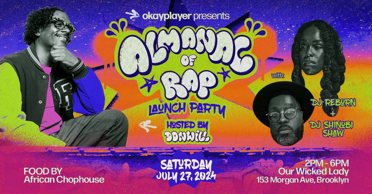 Okayplayer presents: Almanac of Rap Launch Party (Rooftop Day Party)