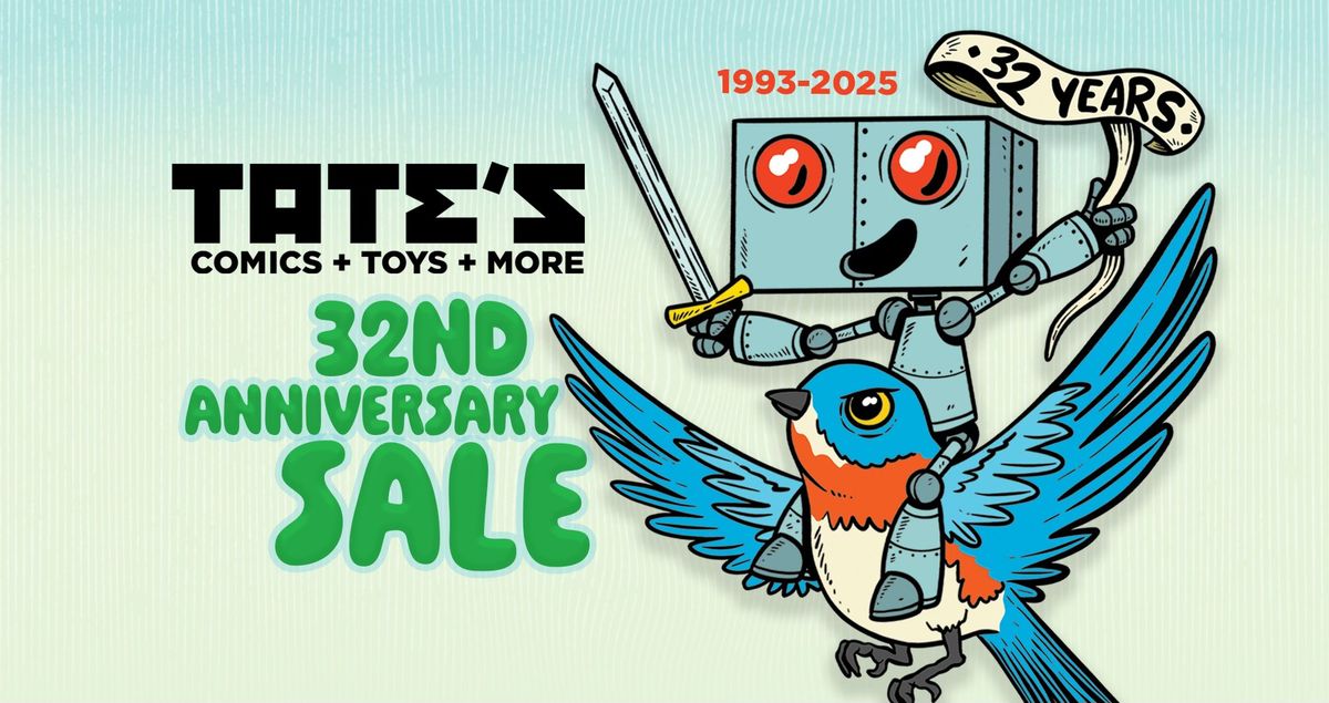 Tate's Comics 32nd Anniversary Sale Event