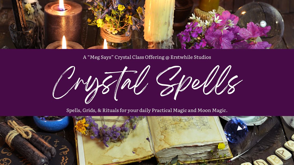 Crystal Spells