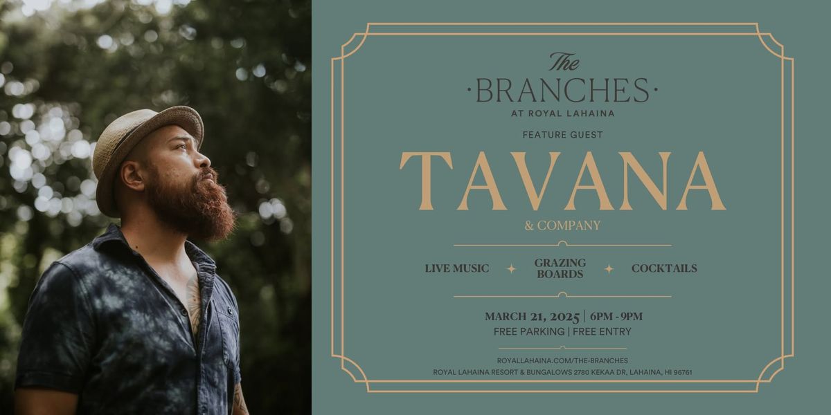 \u201cThe Branches\u201d at Royal Lahaina Resort featuring Tavana