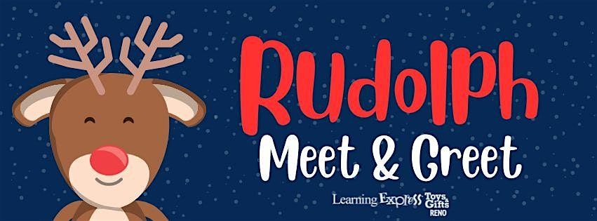 Rudolph Meet and Greet