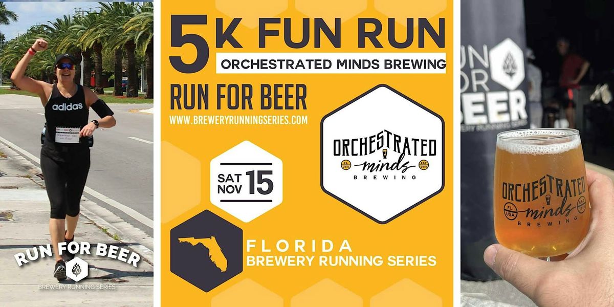 5k Beer Run x Orchestrated Minds | 2025 Florida Brewery Running Series