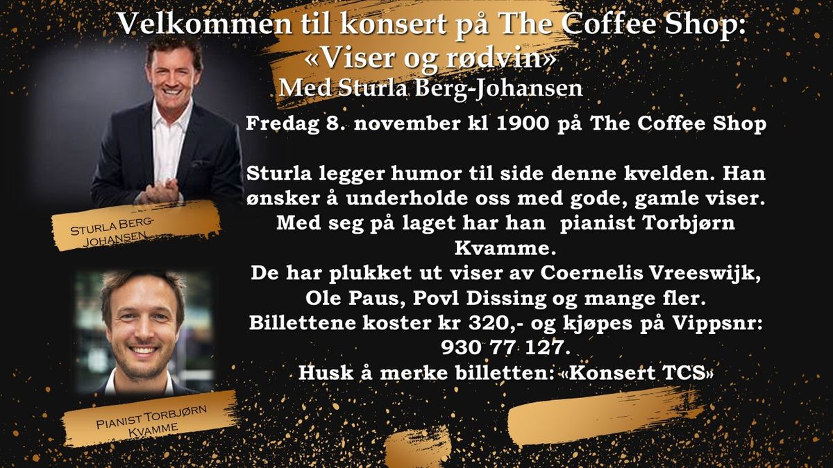 The Coffee Shop inviterer til visekveld med Sturla Berg-Johansen og pianist Torbj\u00f8rn Kvamme