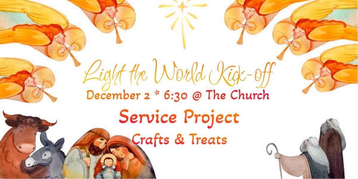 Haven YW: Light the World Kick-Off Service Project