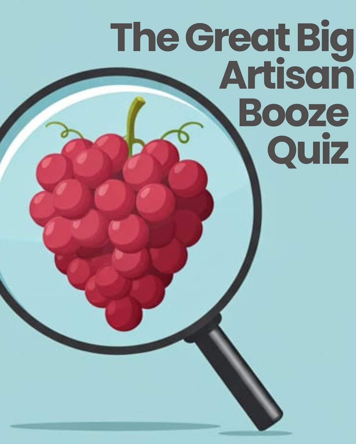 The Great Big Artisan Booze Quiz 